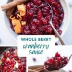 Collage of three images of whole berry cranberry sauce.