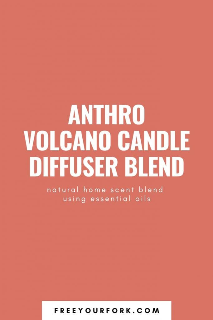 orange text image for anthro volcano candle diffuser blend
