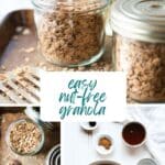 Three image collage of a nut free granola recipe with blue text in the center.